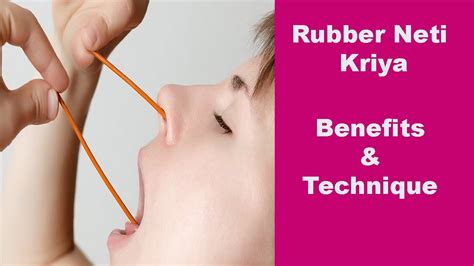 Rubber Neti or Sutra Neti Kriya, It's technique and benefits - YouTube