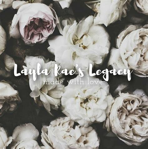 Layla Rae's Legacy