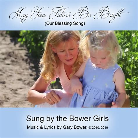 "May Your Future Be Bright: Our Blessing Song" VIDEO