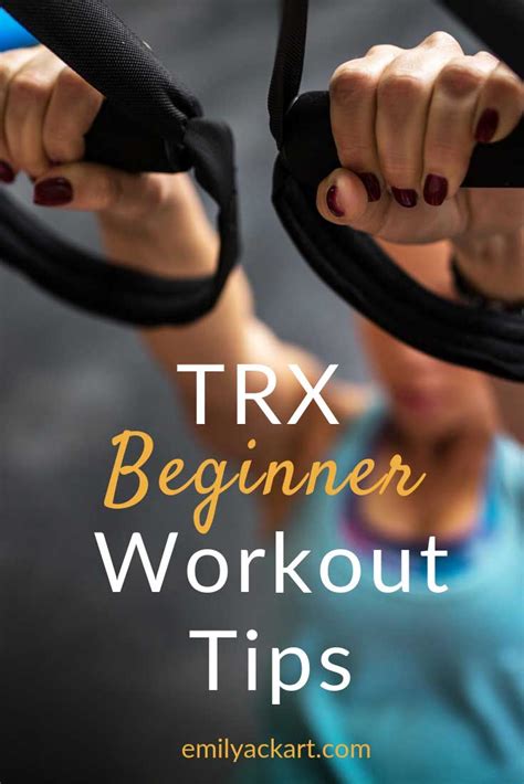 TRX-Beginner-Workout-TIps - Emily Ackart Fitness and Nutrition