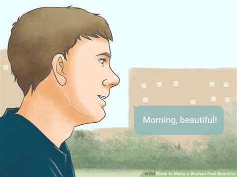3 Ways to Make a Woman Feel Beautiful - wikiHow