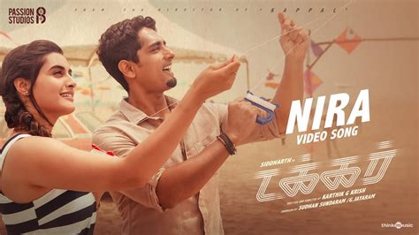 Nira Video Song | Takkar (Tamil) | Siddharth | Karthik G Krish | Nivas ...