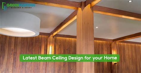 beam ceiling design trends  indian homes