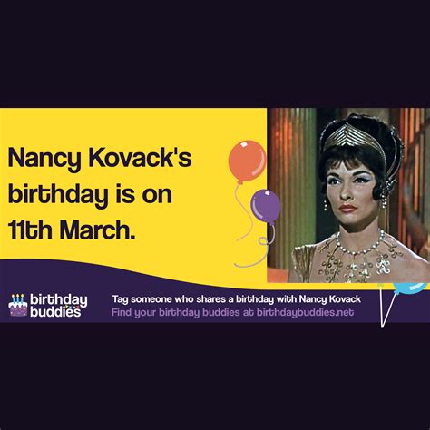 Nancy Kovack's birthday is 11th March 1935