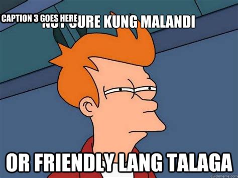 Not sure kung Malandi or Friendly lang talaga Caption 3 goes here ...