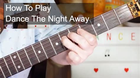 'Dance The Night Away' The Mavericks Guitar Lesson - YouTube