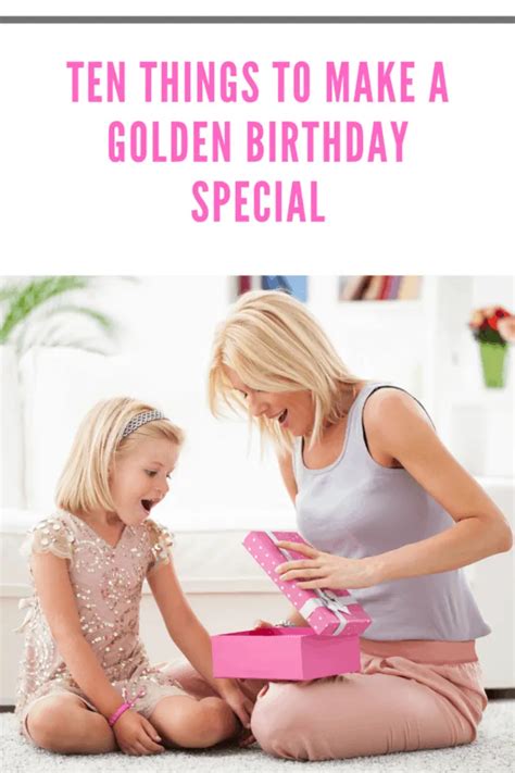 10 Things to Make a Golden Birthday Special • Mom's Memo