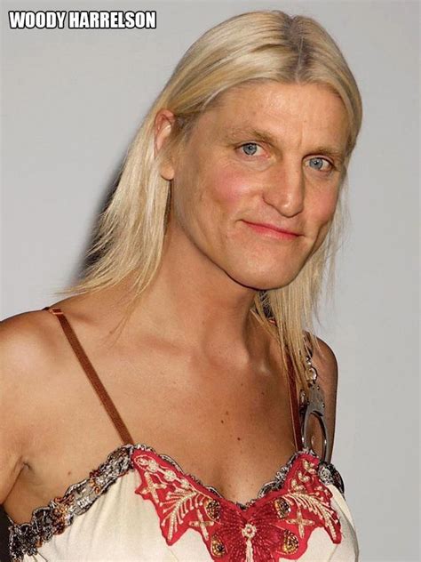 Woody Harrelson as a woman : r/pics