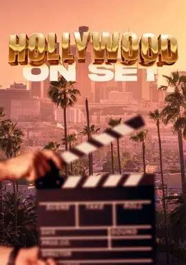 Hollywood on Set - Season 18 (2021) Television | hoopla