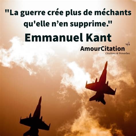 citation sur la guerre  phrases  proverbes sur les guerres