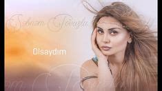 120 Shabnam Tovuzlu ideas | music, youtube, azerbaijan