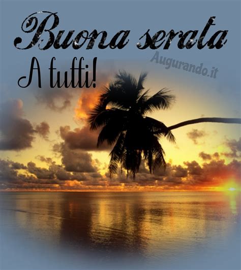 Buona serata con fantastiche immagini entra!