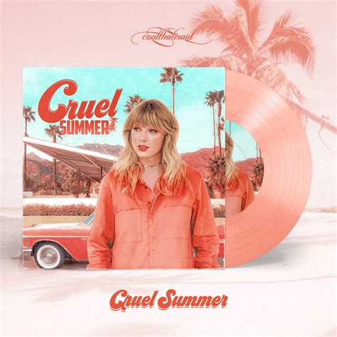 'Cruel Summer' - 7" Single Vinyl Concept (by me) : r/TaylorSwift