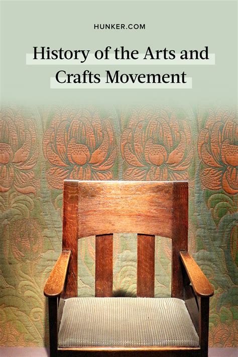 A Brief Look At The History And Origins Of The Arts And Crafts Movement