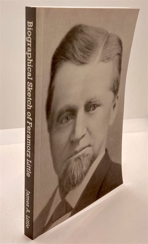 Biographical Sketch of Feramorz Little (2002 reprint) by James Little