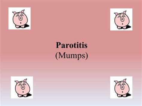 Презентация на тему: "Parotitis (Mumps). Parotitis is an inflammation ...