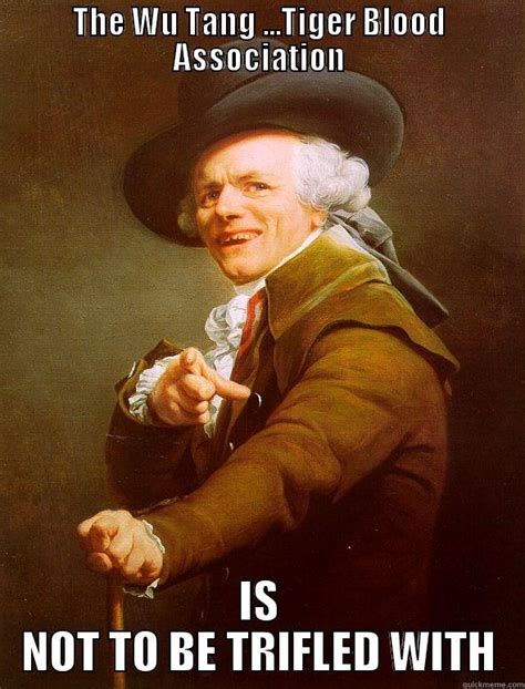 wu tang tiga style - quickmeme