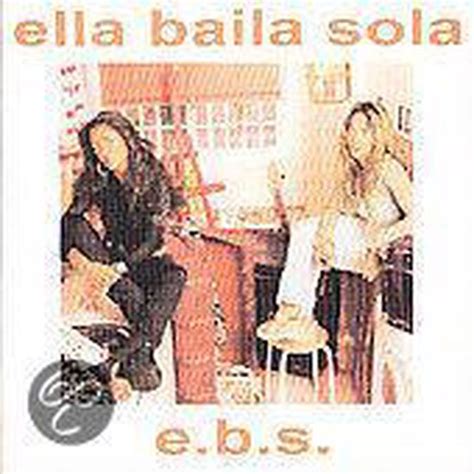 Ella Baila Sola, Ella Baila Sola | CD (album) | Muziek | bol.com