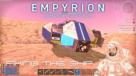 Empyrion: Galactic Survival 1.10 - FIXING THE SHIP! - YouTube
