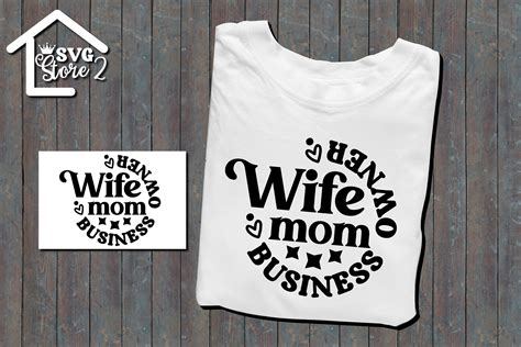 Wife Mom Business Owner/Small SVG Graphic by Best.Svg · Creative Fabrica