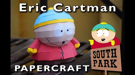 eric cartman de south park papercraft tutorial youtube
