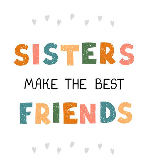 Sisters make the best friends - fun hand drawn nursery poster with