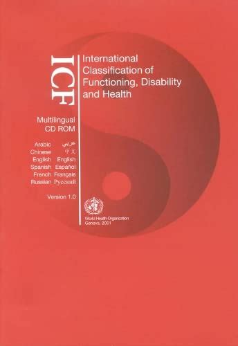 International Classification of Functioning, Disability and Health: ICF ...