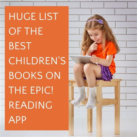 Huge List of the Best Children's Books on Epic! Reading App