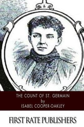 The Count of St. Germain by Isabel Cooper-Oakley, Paperback | Barnes ...