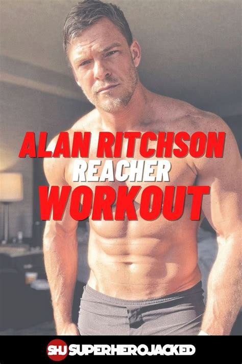 Alan Ritchson Reacher Workout & Diet: Training to Become Jack Reacher ...