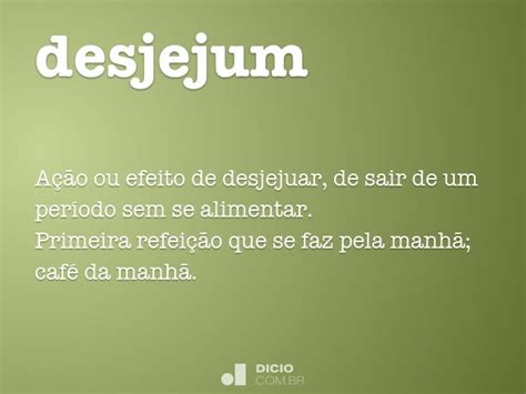 O Que Significa Desjejum