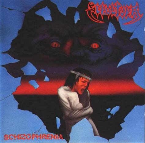 Sepultura - Schizophrenia - Encyclopaedia Metallum: The Metal Archives