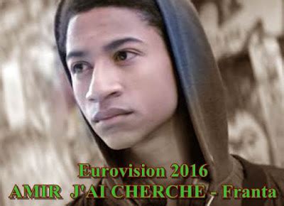 biografia amir care cauta dragostea jai cherche reprezentantul frantei
