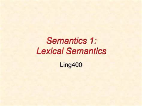semantics  lexical semantics powerpoint