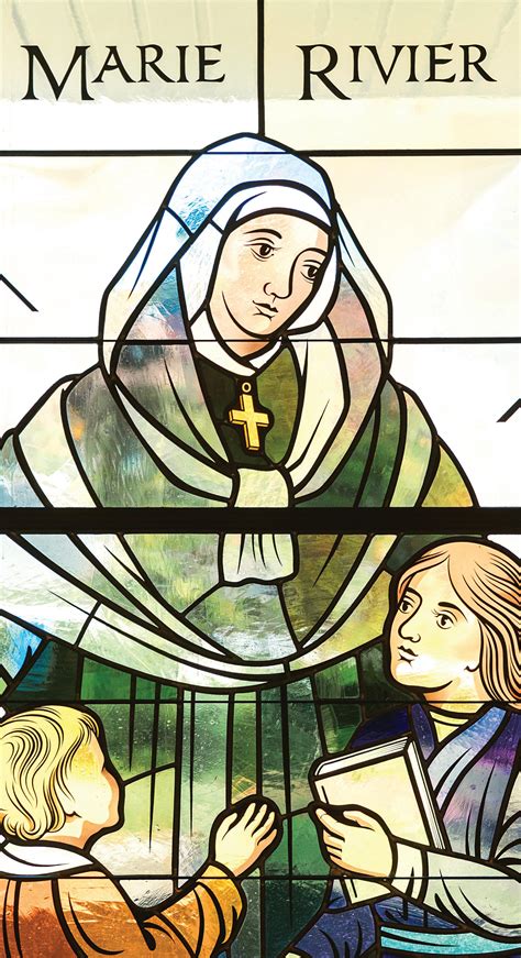 The Life, Influence, and Canonization of Saint Marie Rivier by Rivier