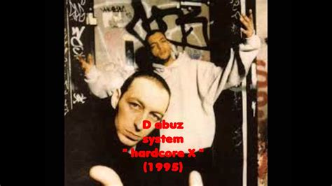 D abuz system - " hardcore X " original version - 1995 - YouTube