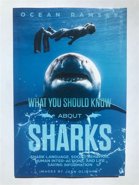 Ocean Ramsey's Book. What You Should Know About Sharks. Shark Language