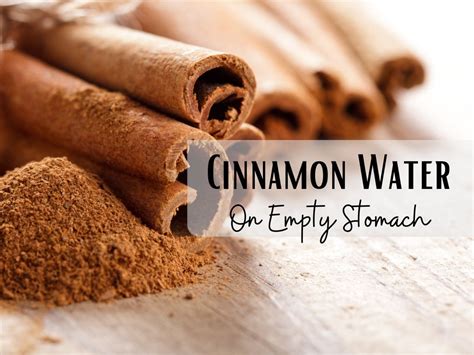 Cinnamon Water On Empty Stomach: What Happens When You Start Your Day ...