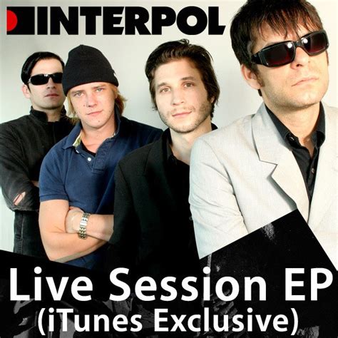 Interpol - Live Session EP (iTunes Exclusive) (2005, 128 kbps, File ...