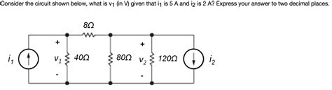 Solved Consider the circuit shown below, what is v1 (in V) | Chegg.com 