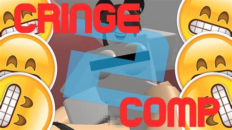 ROBLOX Cringe Compilation 2 (100% MORE CRINGE!) - YouTube