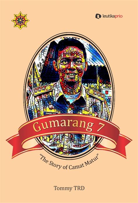 leutikapriocom gumarang   story  camat matur