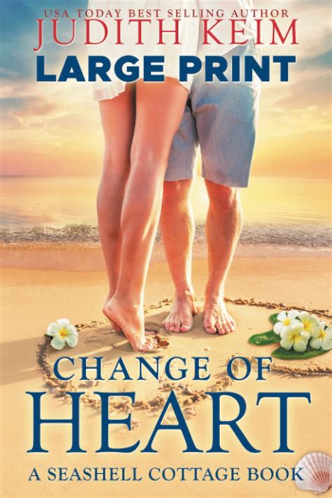 Change of Heart: Large Print Edition: Keim, Judith: 9781959529002 ...