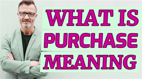Purchase | Meaning of purchase - YouTube
