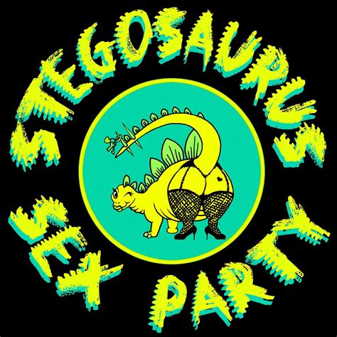 Stegosaurus Sex Party added a new... - Stegosaurus Sex Party