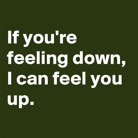 youre feeling    feel   post    boldomatic