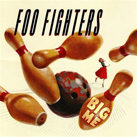 Foo Fighters – Big Me Lyrics | Genius Lyrics