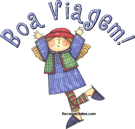 Boa Viagem - Imagens e Mensagens (Página 3) - RecadosOnline
