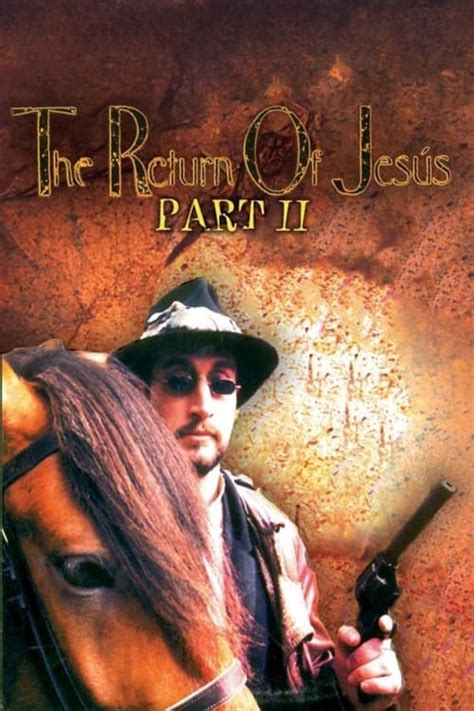 Where to stream The Return of Jesús, Part II (1996) online? Comparing ...