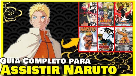 Qual A Ordem Para Assistir Naruto - Como Assistir Naruto? Qual Ordem Assistir Naruto (ANIME NARUTO ...